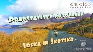 Predstavitev potovanja Irska in Škotska - Gekko potovanja