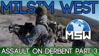 MilSim West - Assault on Derbent - Part 3