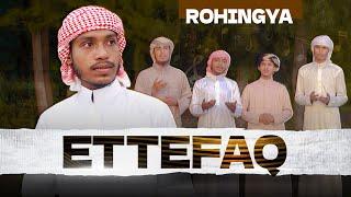 Ettefaq | A Rohingya song dedicated to communal unity | Rohingya Tarana #Rohingya #arakan #zitatv