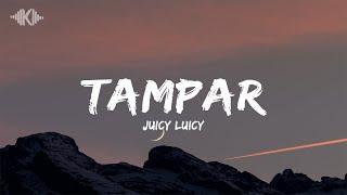 Tampar - Juicy Luicy (Lyrics)