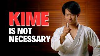 Let Me Expose The Unspoken Truth On Karate "KIME"