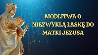 ️️️Modlitwa o Niezwykłą Łaskę do Matki Jezusa. Siła Modlitwy.