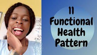 11 functional health pattern/Gordon's assessment theory