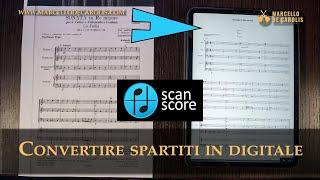 Trasformare spartiti in digitale - ScanScore - tutorial e recensione