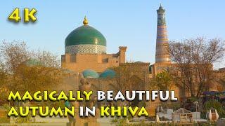 Autumn in Khiva: A Captivating Journey Through Time  | Uzbekistan 4K