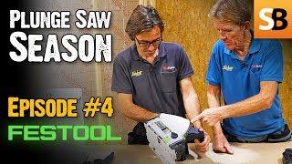 Festool TSC 55 REB Cordless Plunge Saw - Episode 4