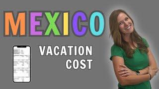 Rosarito MEXICO Vacation Costs