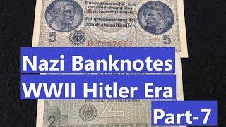 German Nazi Banknotes From WWII Hitler Era -  2 and 5 Reichsmark Banknotes - Part - 7
