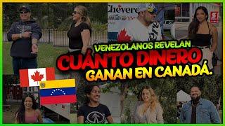 Venezolanos Revelan sus Salarios en Canadá! ¿Vale la Pena Emigrar? 