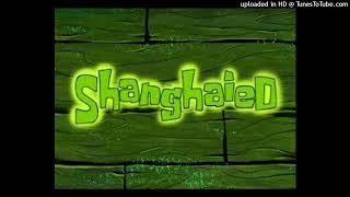 SpongeBob SquarePants - Shanghaied (Raw Studio Session Audio)