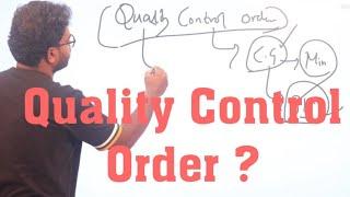 What Is Quality Control Order | Who Issues It ? | Purpose | UPSC 2024 |