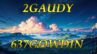 Mix / Playlist of 2gaudy ( 637Godwin ) songs i really like Best songs ( In my opinion ) 