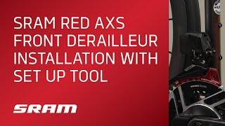 SRAM RED AXS Front Derailleur Installation with Set Up Tool