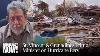 Science, Not Scaremongering: St. Vincent & Grenadines PM on Hurricane Beryl & Climate Crisis