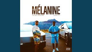 Mélanine (feat. Werenoi)