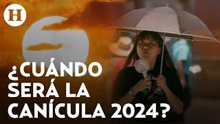 ¡Más de 40 grados! Tercera ola de calor derrite a México; ¿Cuándo llegará la canícula?