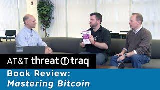 Book Review: Mastering Bitcoin | AT&T ThreatTraq Bits