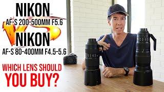 Nikon 200-500mm VS 80-400mm | Which Lens Should You Buy?