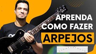 COMO FAZER ARPEJOS NA GUITARRA ( AULA PARA INICIANTES)