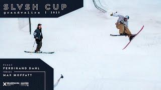 FINAL || Ferdinand Dahl vs. Max Moffatt || SLVSH CUP GRANDVALIRA '23