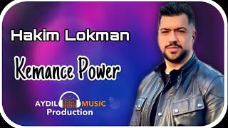 HAKIM LOKMAN - KEMANÇE POWER - ÊMO 2021 -  AYDIL MUSIC PRODUCTION