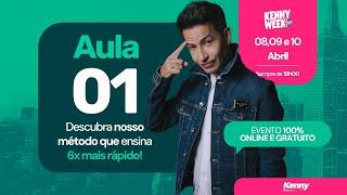 KENNY WEEK - AULA 1