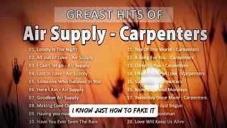 Air Supply and Carpenters Greatest Hits 2024  Air Supply and Carpenters Best Songs 