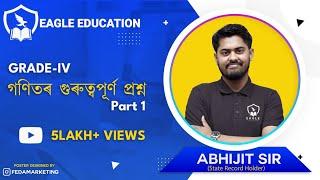 GRADE IV/Part I/ Only Important Questions/ADRE/Maths/Abhijit Sir/Eagle Education