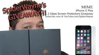 *** OVER *** SpiderWayne's MIME Glass Screen Protector Giveaway for iPhone 6 Plus