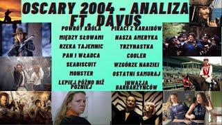 Oscary 2004 - analiza