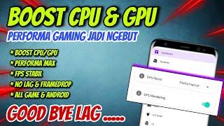 INCREASE CPU PERFORMANCECARA ATASI LAG PATAH PATAH SAAT MAIN GAMEOVERCLOCK ANDROID NO ROOT