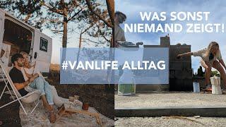 #VANLIFE Alltag - WAS SONST NIEMAND ZEIGT! #VLOG