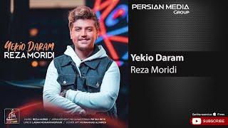 Reza Moridi - Yekio Daram ( رضا مریدی - یکیو دارم )