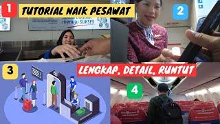 Tutorial Naik Pesawat LENGKAP (Check in, Drop Bagasi, X-Ray Check, Boarding, dan Pengambilan Bagasi)