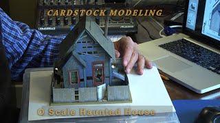 Episode #3 O Scale Haunted House from Clever Models