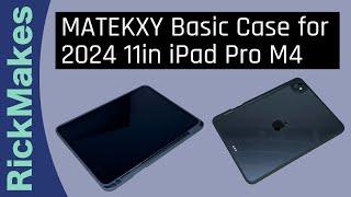 MATEKXY Basic Case for 2024 11in iPad Pro M4