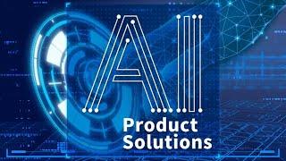 AI Product Solutions