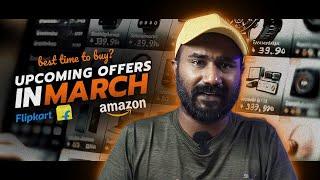 Upcoming Offer Sale in Flipkart & Amazon - MARCH 2025 - Malayalam Offer Sale Videos