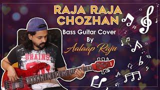 Raja Raja Chozhan | #BassGuitarCover | Aalaap Raju