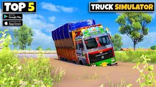 Top 5 Truck Driving Games For Android | Best Truck Simulator Games For Android 2024