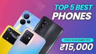 Top 5 Best Mobile Phone Under 15000 in December 2022 | Best Smartphone Under 15K in India