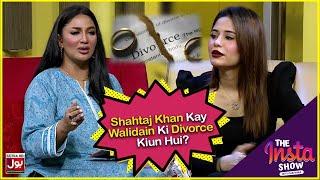 Shahtaj Khan Kay Walidain Ki Divorce Kiun Hui? | Shahtaj Khan | Mathira Show | BOL Entertainment