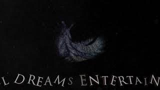 REAL DREAMS ENTERTAINMENT INTRO