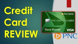 REVIEW PNC Bank Cash Reward Credit Card