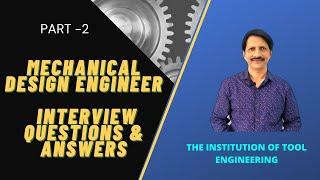 How to prepare for Design Engineer's interview | Mechanical Design Engineer interview questions |