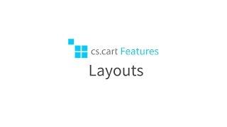 CS-Cart eCommerse Software. Features: Layouts
