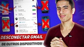 Como DESCONECTAR conta GMAIL de outros aparelhos!