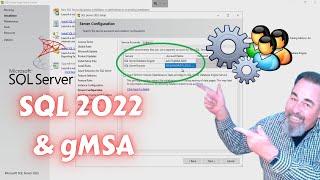 How to Install SQL Server Express 2022 Using a gMSA for Enhanced Security - Step-by-Step Guide