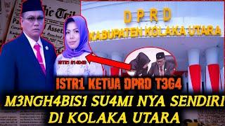 T3G4!! Seor4ng Istr1 Ketua DPRD H4bis1 Sv4mi nya Sendiri Lantaran Cembvru