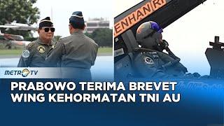 Prabowo Terima Brevet Wing Kehormatan TNI AU, Jajal Pesawat F-16